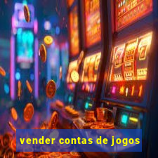 vender contas de jogos